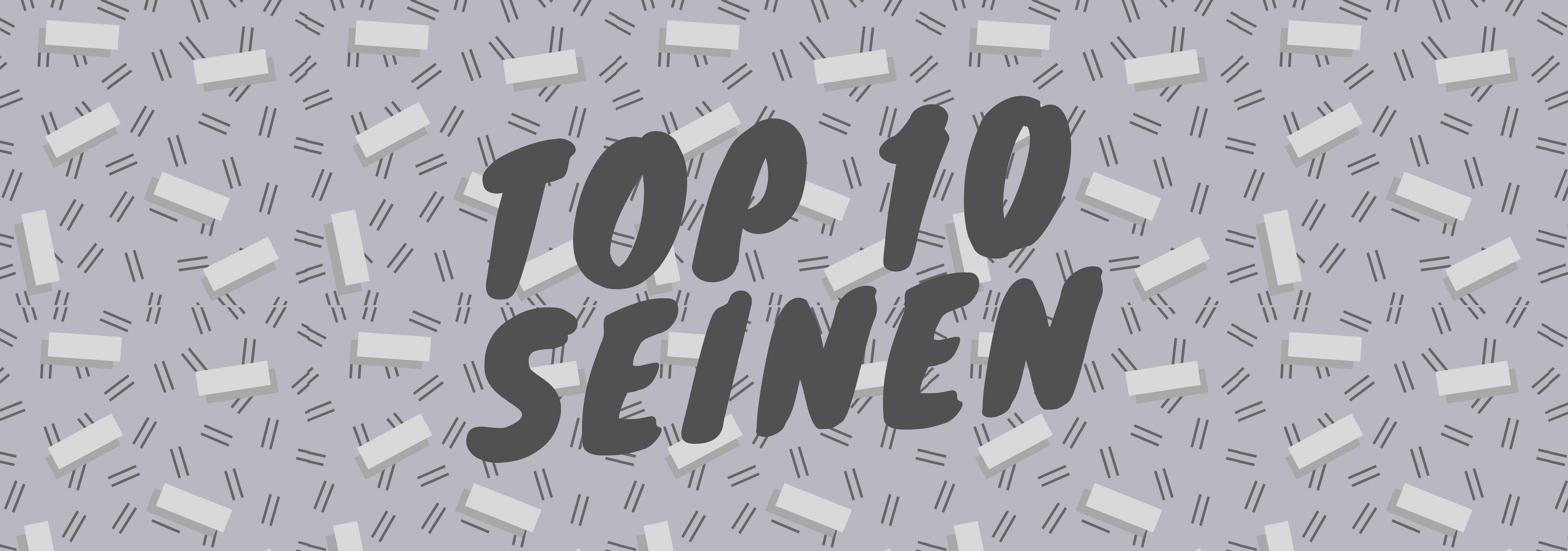 TOP 10seinen