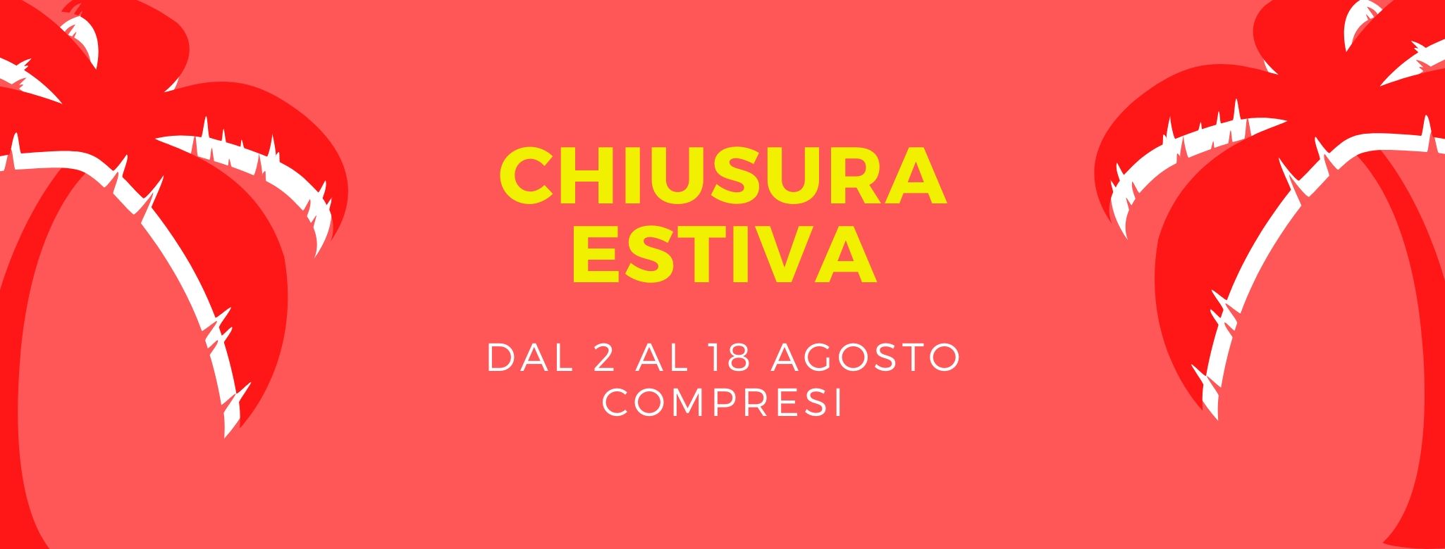 chiusura estiva